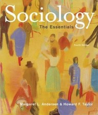 Sociology: The Essentials by Andersen, Margaret L.; Taylor, Howard F.