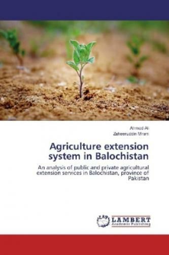 Thumbnail - Agriculture Extension System In Balochistan An Analysis Of Public And