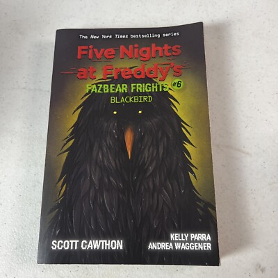 Blackbird (Five Nights at Freddy's: Fazbear Frights #6) (6