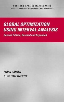 Global Optimization Using Interval Analysis, Hardcover by Hansen, Eldon R.; W...