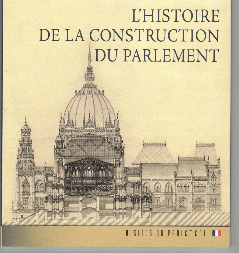 collectif L'histoire de la construction du parlement ( Hongrois à Budapest) 2018 - Photo 1/1