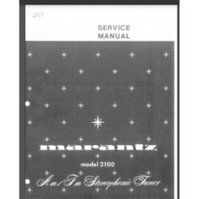 Marantz Model AM FM 2100 Stereophonic Tuner Service Manual 28 pages comb bound