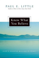 Paul E. Little | Know What You Believe | Taschenbuch | Englisch (2008) | IVP