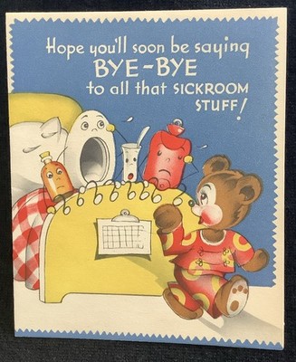 Vintage get well greeting card anthropomorphic medicine bottle bedpan teddy bear