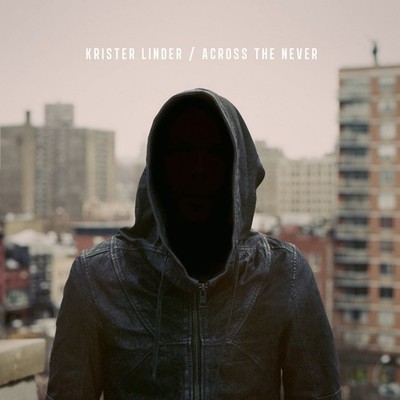Krister Linder Across the Never (Vinyl) 12'' Album (US IMPORT)