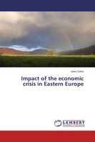 Iulian Dobra | Impact Of The Economic Crisis In Eastern Europe | Taschenbuch