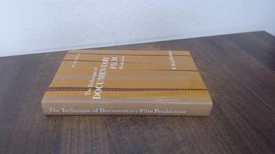 			The Technique of Documentary Film Production (Library of Communic		