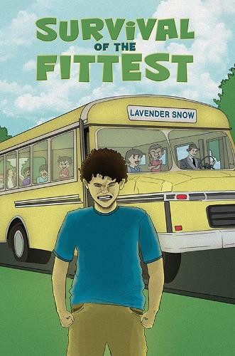 Survival of the Fittest by Lavender Snow - 9798895433928