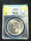 1927 PEACE DOLLAR ANACS MS 60 DETAILS CLEANED 897