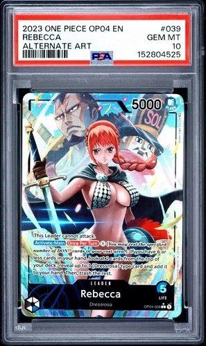 2023 ONE PIECE OP04-KINGDOMS OF INTRIGUE ALTERNATE ART #039 REBECCA PSA 10