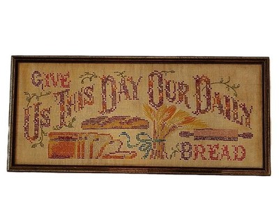 Vintage Framed Cross Stitch ''Give Us This Day Our Daily Bread'' 22'' x 10''