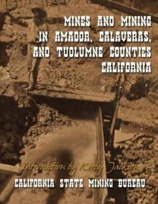 California Stat Mines and Mining in Amador, Calaveras  (Taschenbuch) (US IMPORT)