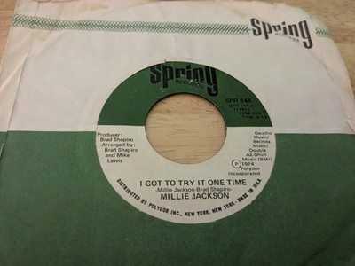 MILLIE JACKSON ''I GOT TO TRY IT ONE TIME'' (45rpm) 1974 SPRING