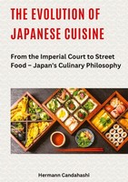 The Evolution Of Japanese Cuisine Hermann Candahashi