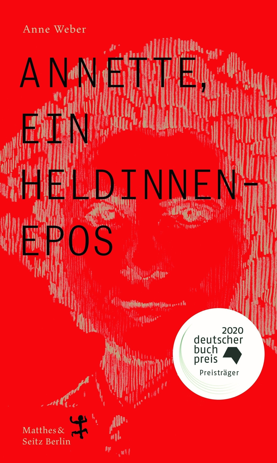 Thumbnail - Annette, Ein Heldinnenepos Anne Weber