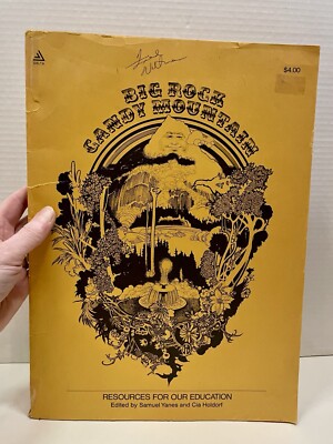 BIG ROCK CANDY MOUNTAIN Resources for Our Education 1972