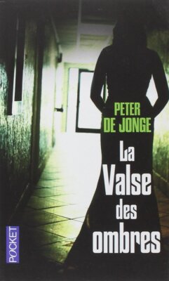 La valse des ombres [Apr 18, 2013] Jonge, Peter de and Roche, Daniel | eBay