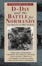 A Traveller's Guide to D-Day and the Battle for Normandy - Paperback - GOOD