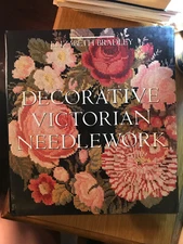 FIRST EDITION 1990 Decorative Victorian Needlework by Elizabeth Bradley