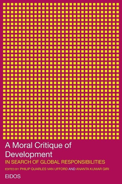 A Moral Critique Of Development | In Search Of Global Responsibilities | Buch-image