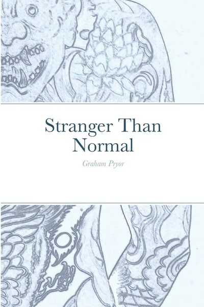 Stranger Than Normal Graham Pryor Taschenbuch Kartoniert / Broschiert Englisch-image