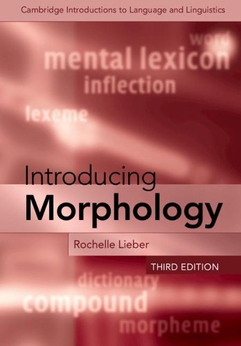 Rochelle Lieber Introducing Morphology (Paperback)