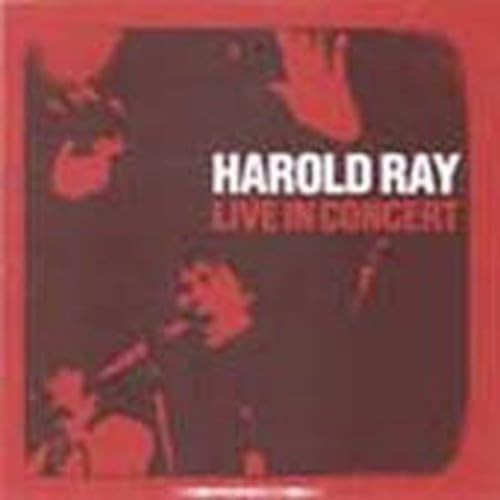 Альбом Harold Ray Live in Concert (CD) (ИМПОРТИРОВАН из Великобритании)