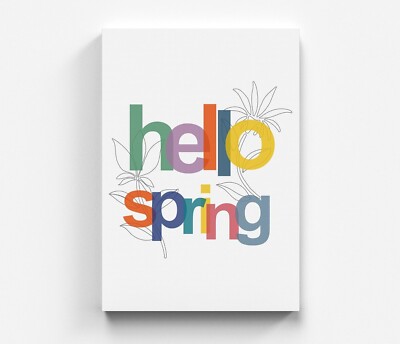 Sprüch Hello Spring Wandbild Hallo Frühling Farbig Wohnkultur Leinwandbild Art