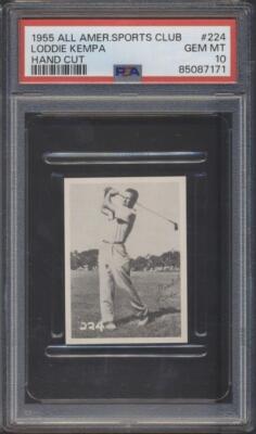 1955 All American Sports Club Loddie Kempa Hand Cut #224 PSA 10 e10