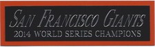 2014 SAN FRANCISCO GIANTS NAMEPLATE AUTOGRAPHED BASEBALL-BAT-JERSEY-PHOTO-CAP