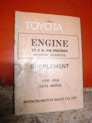 1975 TOYOTA FACTORY 2T-C & 4M ENGINES SERVICE MANUAL SUPPLEMENT SPECIFICATIONS
