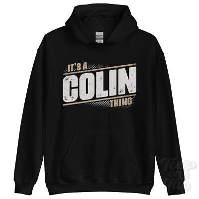 ITS A COLIN THING HOODIE Name Nachname lustig Familie Hoody Geschenkidee