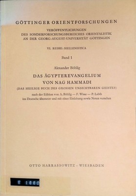 Das Ägypterevangelium von Nag Hammadi : (das Heilige Buch des Grossen Unsichtbar