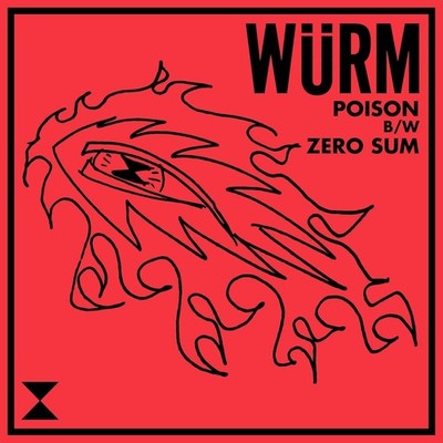 Würm Poison B/W Zero Sum (Vinyl) 7'' Single