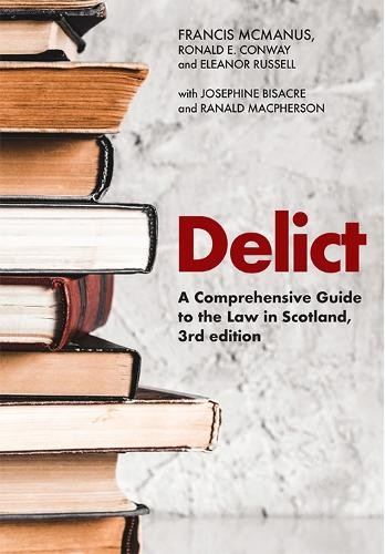 Delict by Francis McManus, Ronald E. Conway, Eleanor Russell,... - 9781474462440 - Image 4