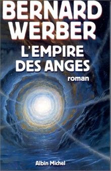 Lempire des anges von Bernard Werber | Buch | Zustand akzeptabel