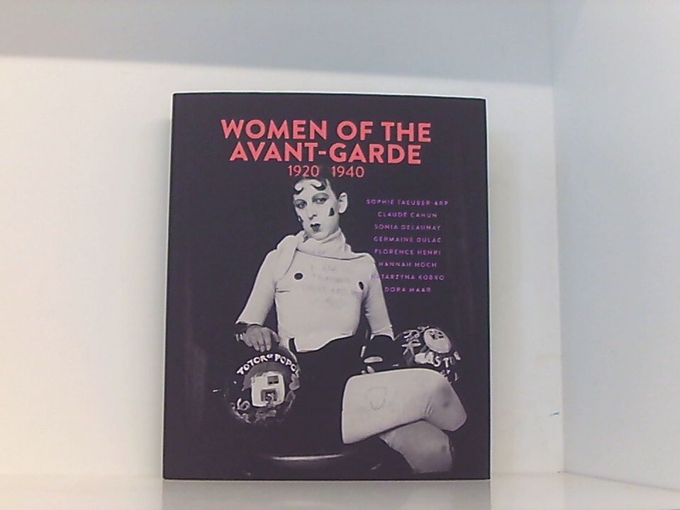 Women of the Avant-Garde 1920-1940 Juul Holm, Michael, Kirsten Degel  und Jeanne - Juul Holm, Michael, Kirsten Degel  und Jeanne Rank