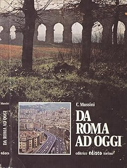 Von Rom bis heute. Geschichte und Entwicklung der italienischen Sprache. [Bibliothek