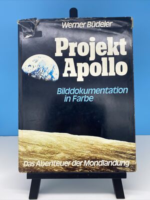 Projekt Apollo By Werner Budeler Bilddokumentation In Farbe German Hardcover 