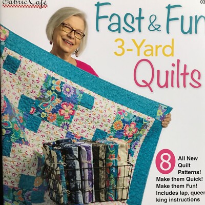 Fast & Fun 3 Yard Quilts by Donna Robertson for Fabric Cafe 031840 | eBay