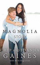 The Magnolia Story - Audio CD, by Gaines Chip; Gaines Joanna - Good j