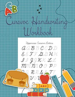 Cursive Handwriting Workbook:  - VERY GOOD