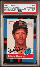 2003 DONRUSS RECOLLECTION COLLECTION-AUTOGRAPH #34 ROBERTO ALOMAR 07/54 PSA