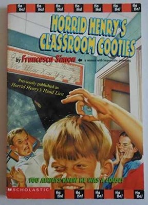 Horrid Henry's classroom cooties - Paperback, by Francesca Simon - Very Good