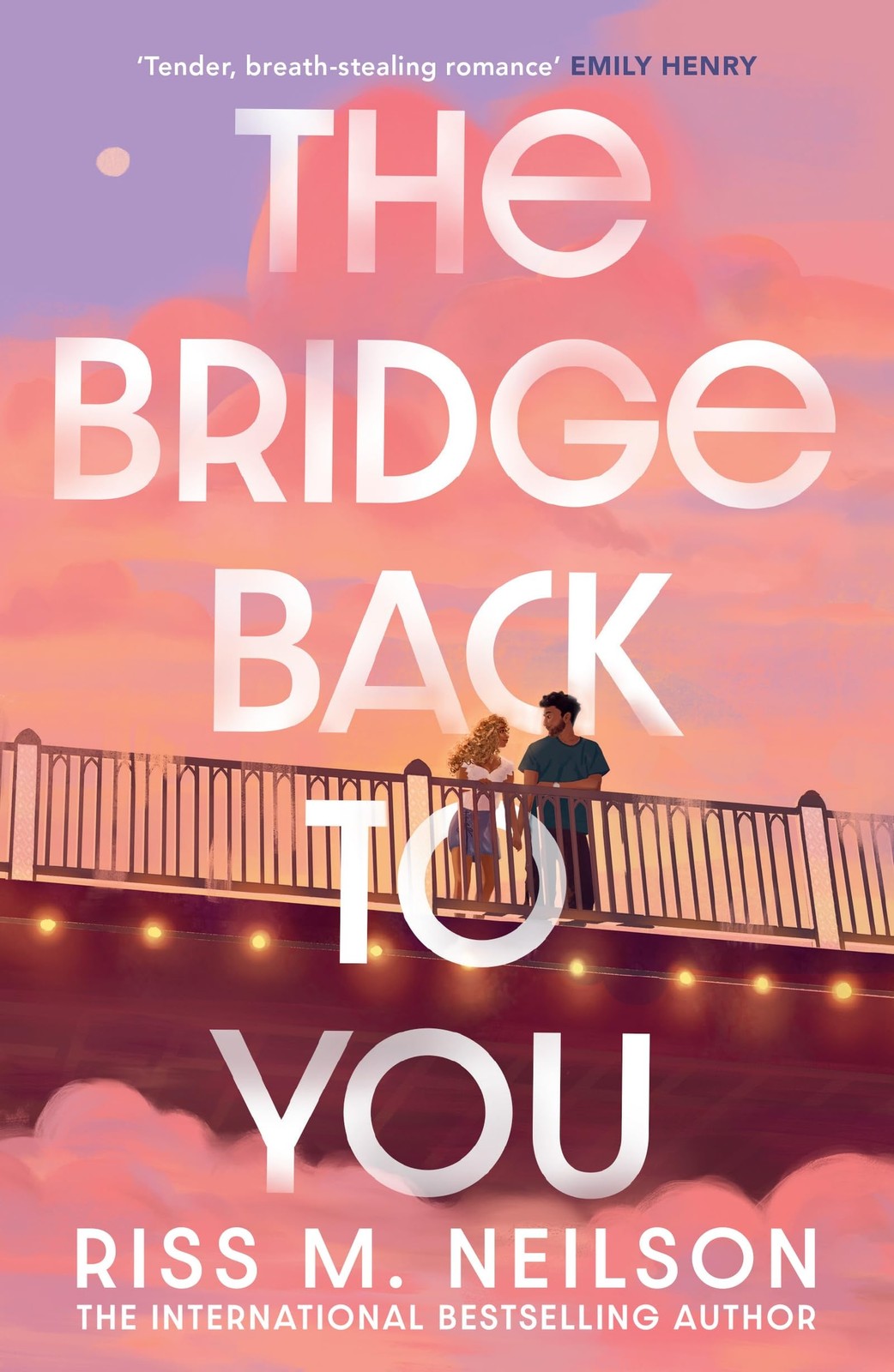 The Bridge Back to You: The delicious exes by Riss M Neilson (PB 2026) - Image 8