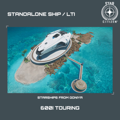 STAR CITIZEN - ORIGIN 600I TOURING - LTI - CCU'd - (Lifetime Insurance)