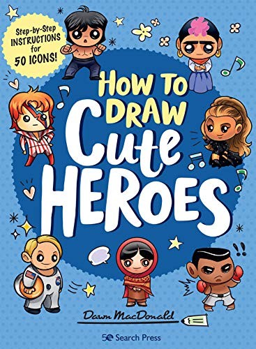 Dawn Macdonald - How To Draw Cute Heroes Step-By-Step Instructions F - G245Z-image