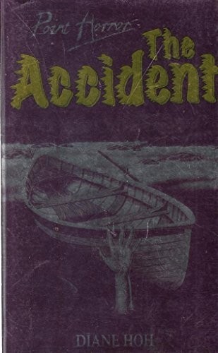 The Accident (Point Horror) by Hoh, Diane Paperback Book The Cheap Fast Free