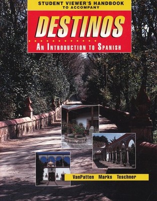 Student Viewer's Handbook [Original] to accompany Destinos: An Introduction to S