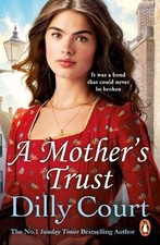 A Mother's Trust by Dilly Court Book The Cheap Fast Free Post